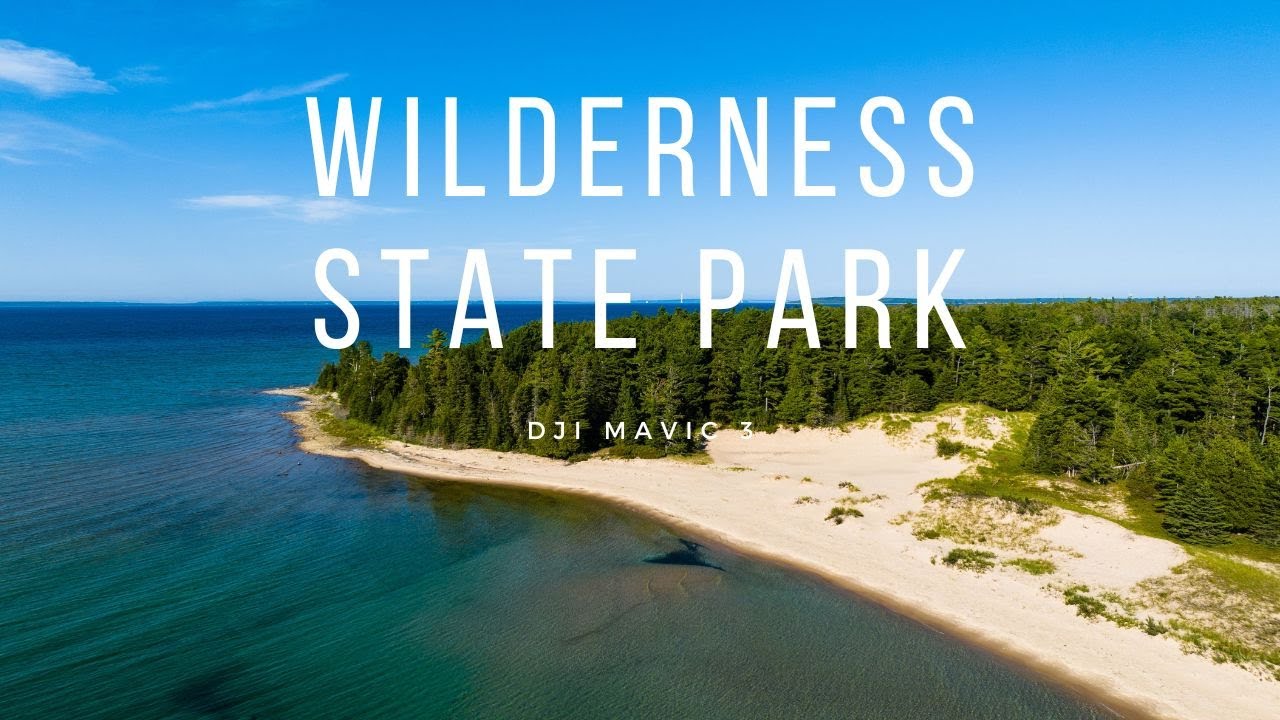 Wilderness State Park | Lake Michigan | Mackinaw City | Carp Lake | DJI Mavic 3 | 4K 60 FPS