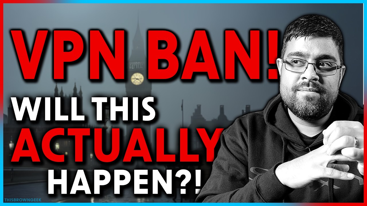 Can They REALLY BAN VPN&rsquo;s? | HOW Would They Do It?!