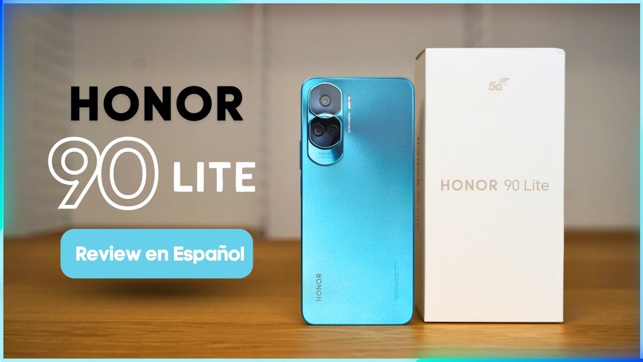 HONOR 90 Lite Review en Espa&ntilde;ol