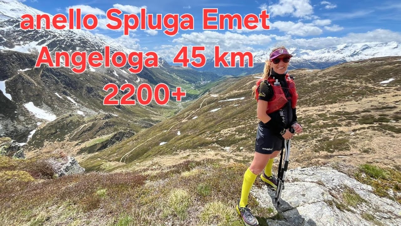 Anello Spluga Emet Angeloga,  45 Km 2200 d+