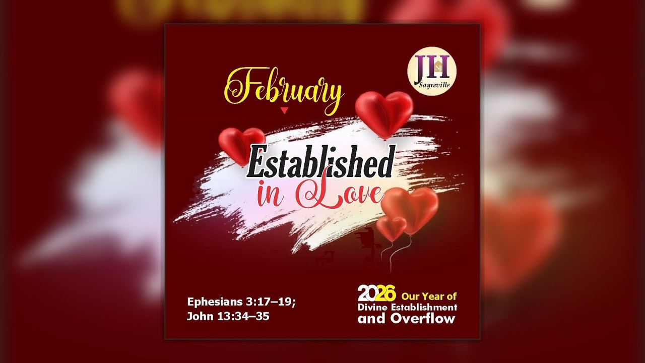 RCCG Jesus House NJ || Establishment in LOVE || Pastor Matel || 02/08/2026