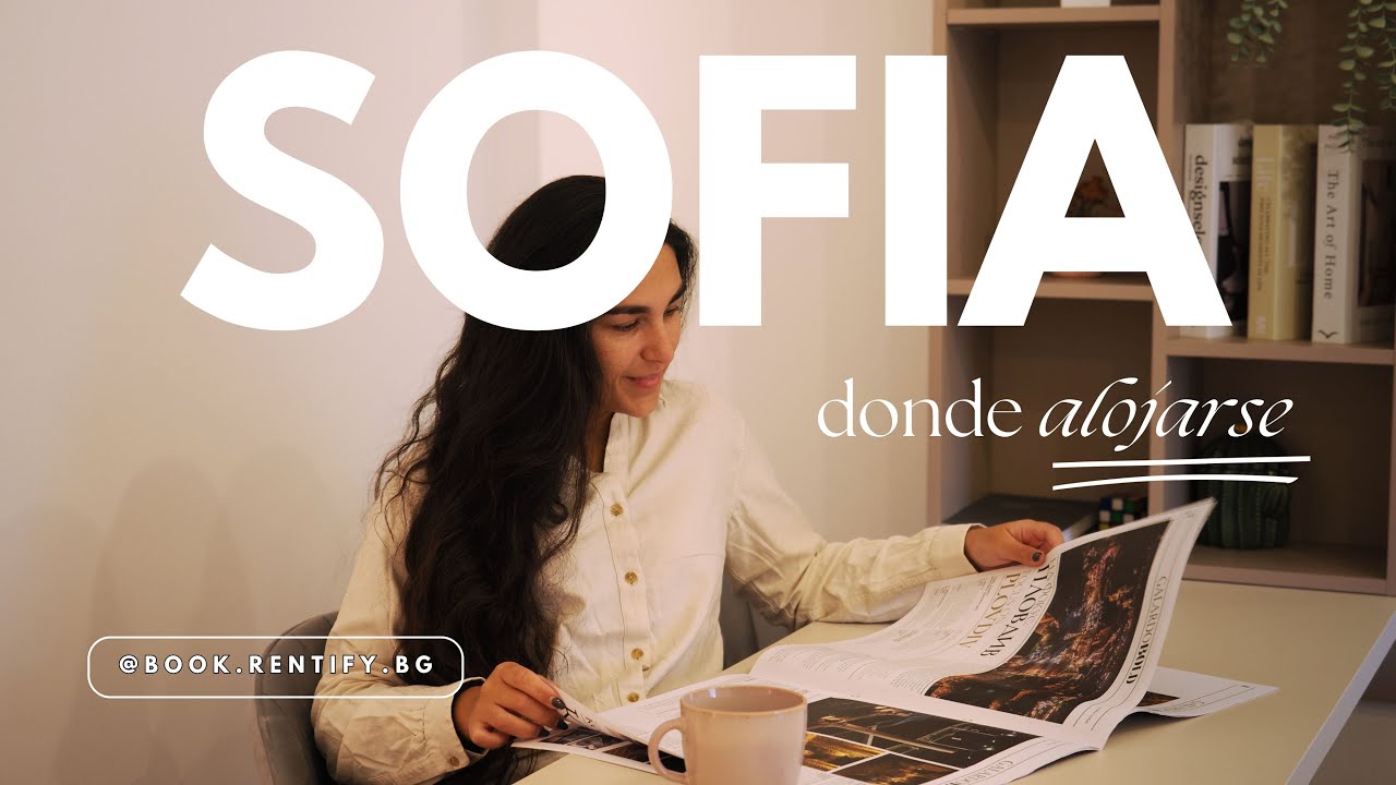 Dónde Dormir en Sofía 🇧🇬 | Experiencia con Rentify.bg