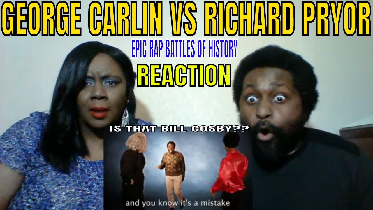 ERB - George Carlin vs Richard Pryor. Epic Rap Battles of History REACTION