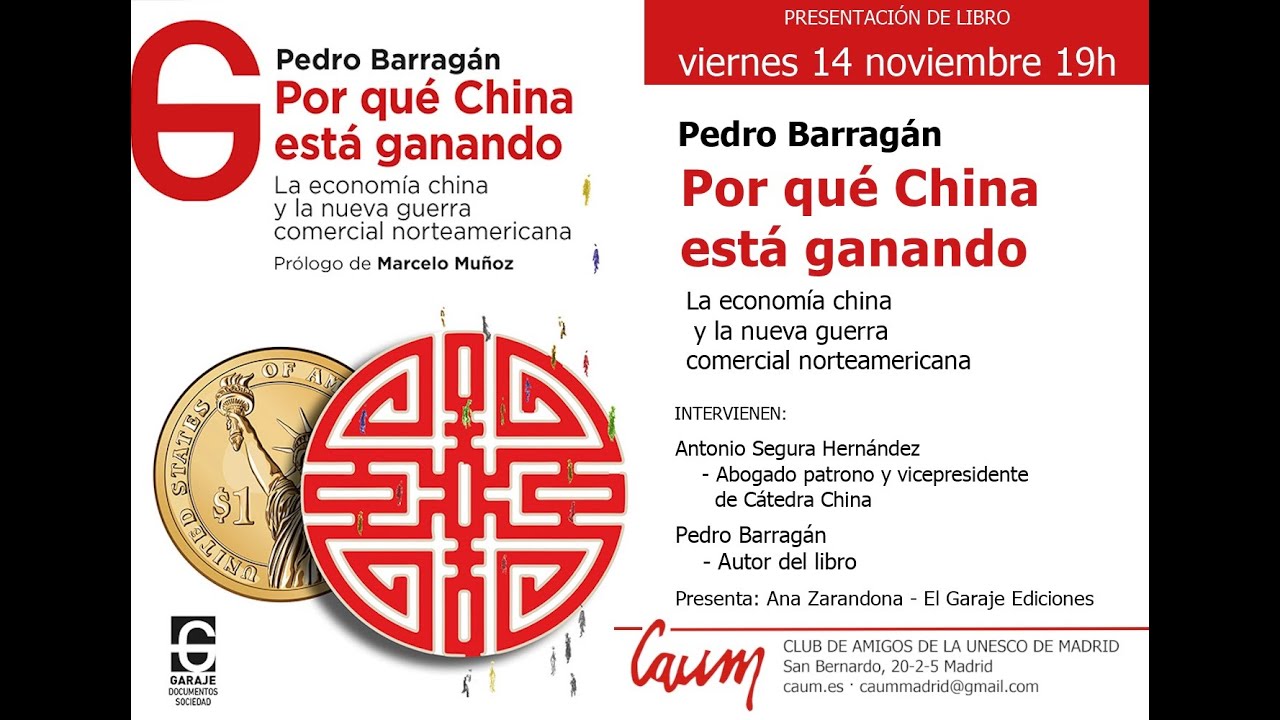 Por qué China está ganando de Pedro Barragán