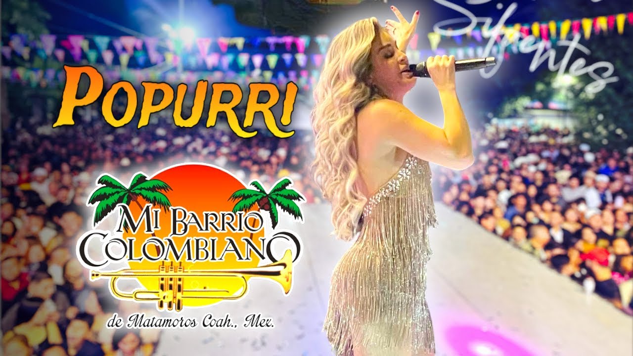 Popurrí Romántico - Mi Barrio Colombiano - Aniversario Ejido La Partida - En Vivo