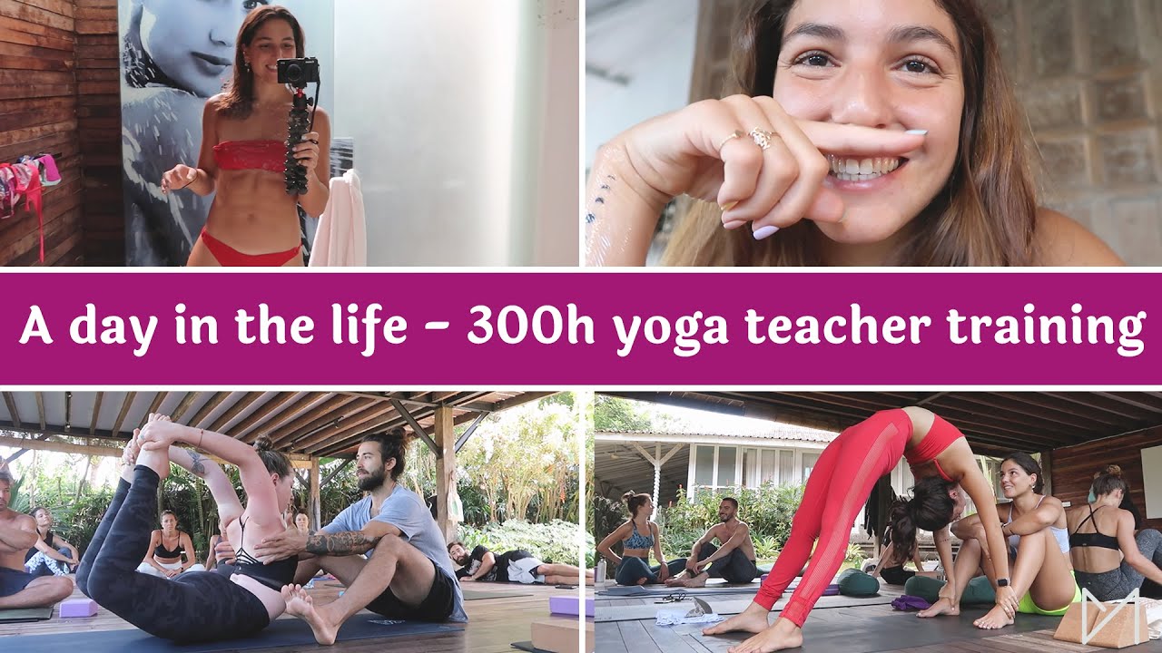 A day in the life of my 300H yoga teacher training
