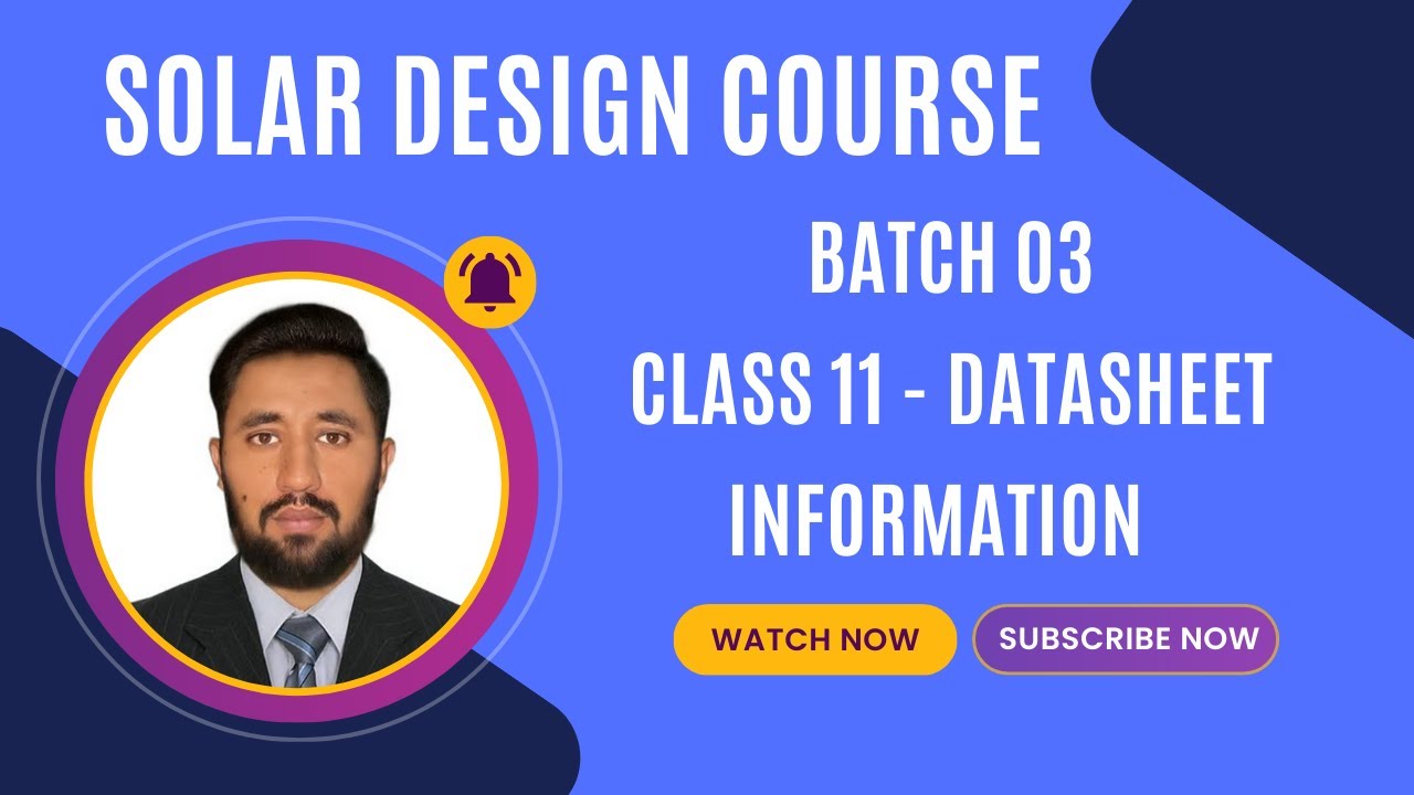 Batch 03 | Class 11, PV Module & Inverter Datasheet Essentials + Key PVsyst Losses Explained