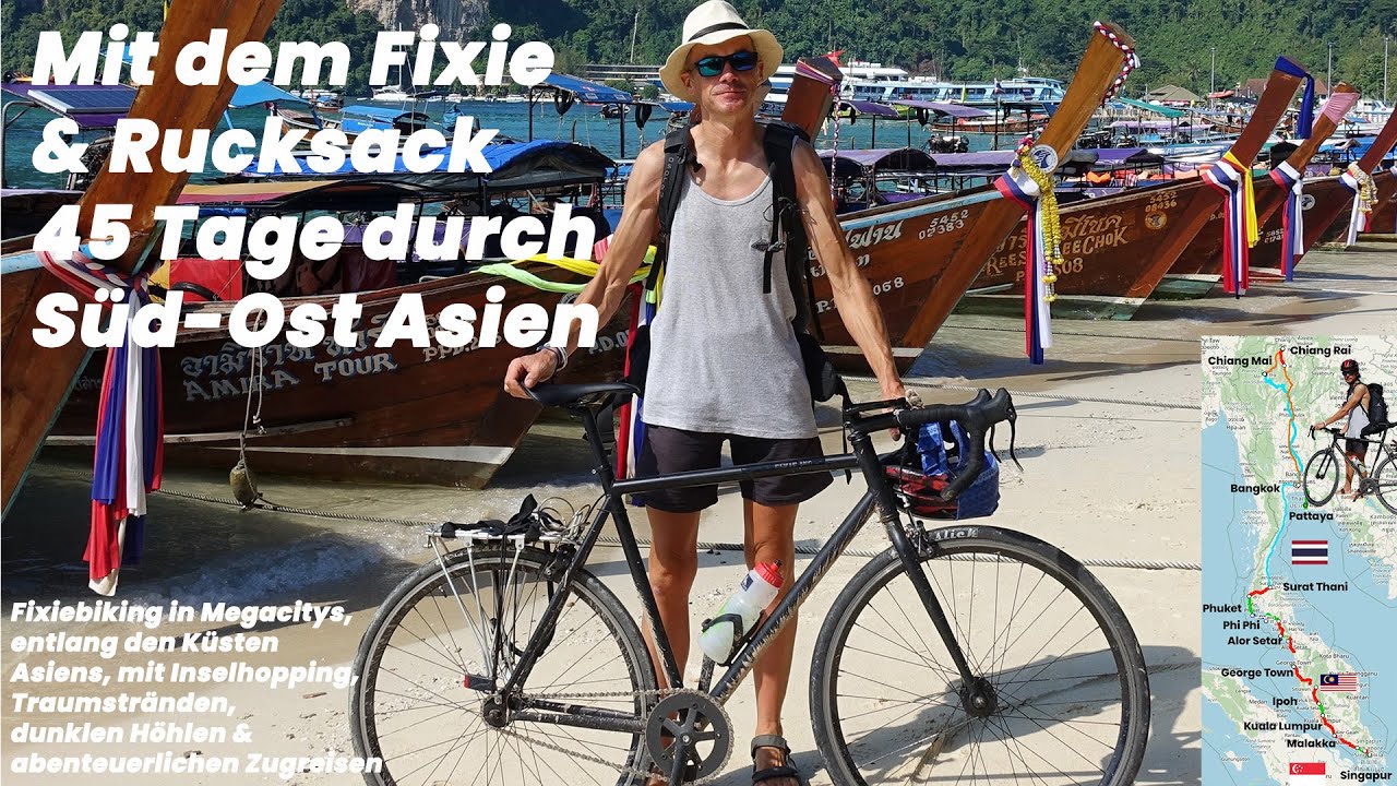 45 Tage mit dem Fixie 4000 km durch Süd Ost Asien - Bikepacking Singapur Malaysia Thailand [Teaser]