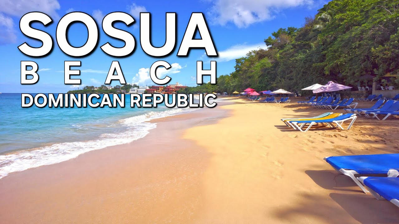 SOSUA BEACH - DOMINICAN REPUBLIC