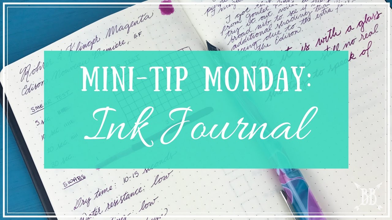 Mini-Tip Monday: Ink Journal