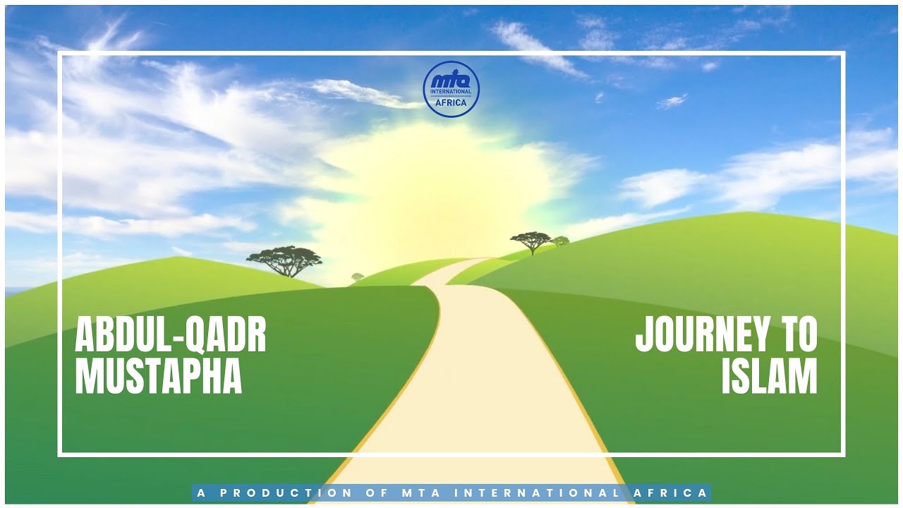 Путешествие в Ислам | Абдул-Кадр Мустафа