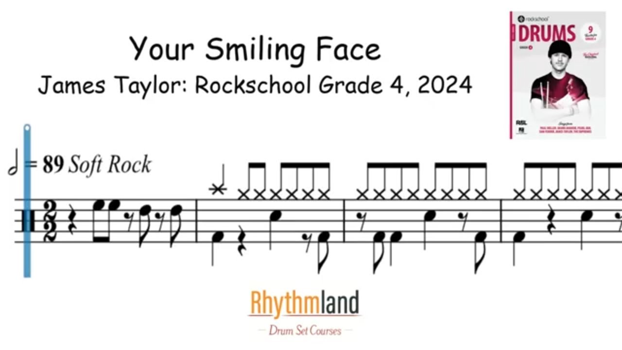 'Your Smiling Face' - Rockschool Grade 4 drums 2024