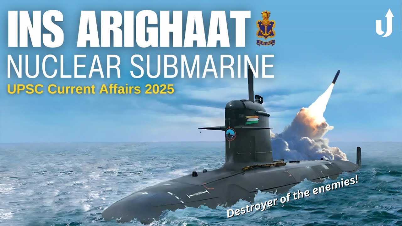All about INS Arighat: India's 2nd nuclear ballistic missile submarine (SSBN) #upsc #levelupias