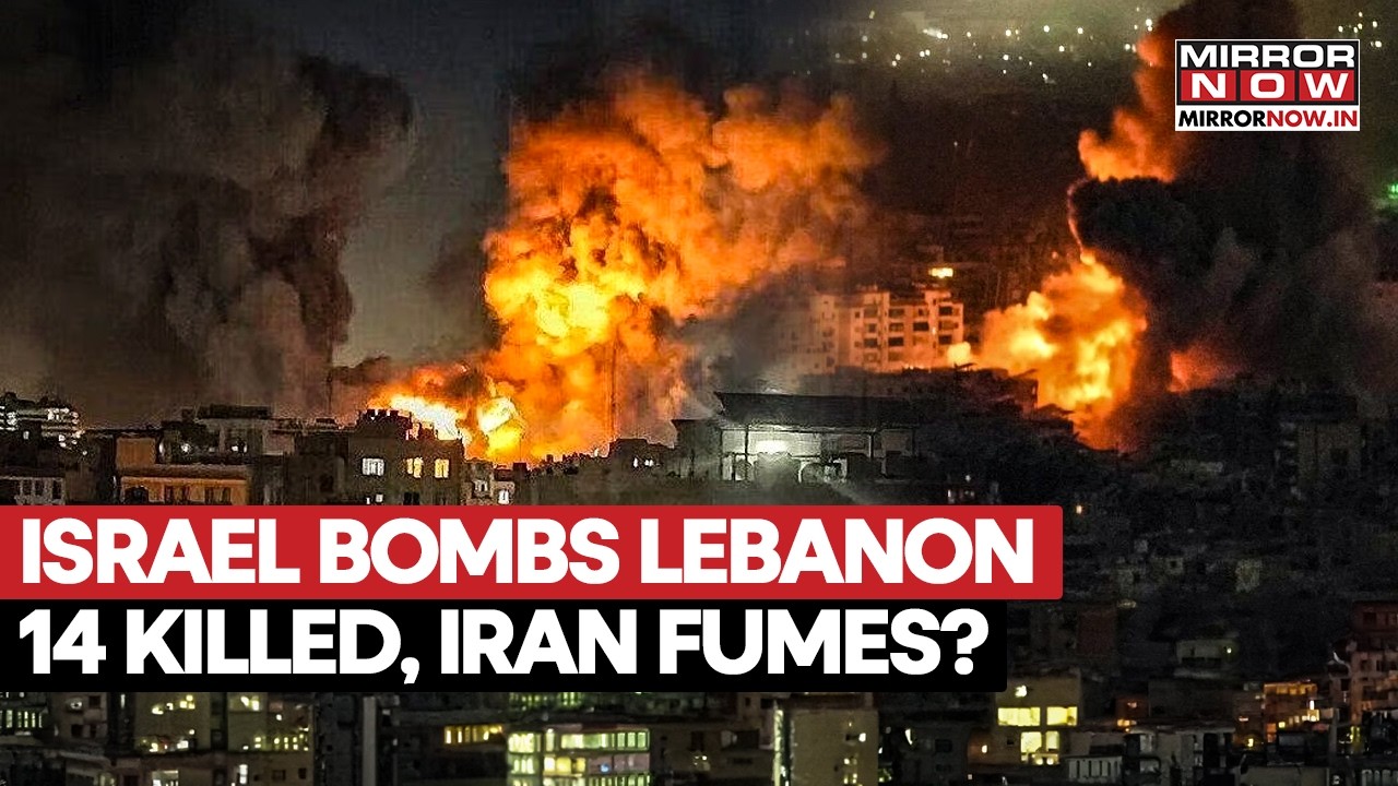 'WATCH OUT IRAN': Israel Strikes Lebanon, 14 Killed After Renewed Flare Up With Tehran Over Beirut