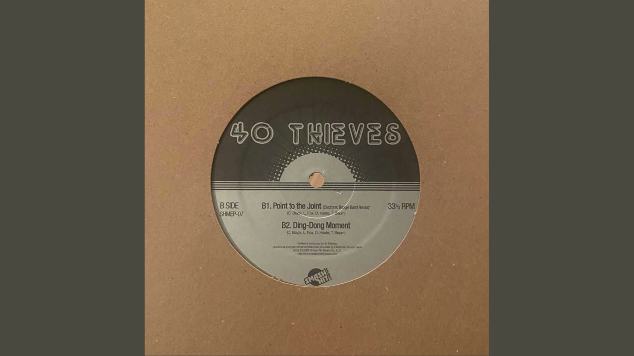 40 Thieves - Ding Dong Moment