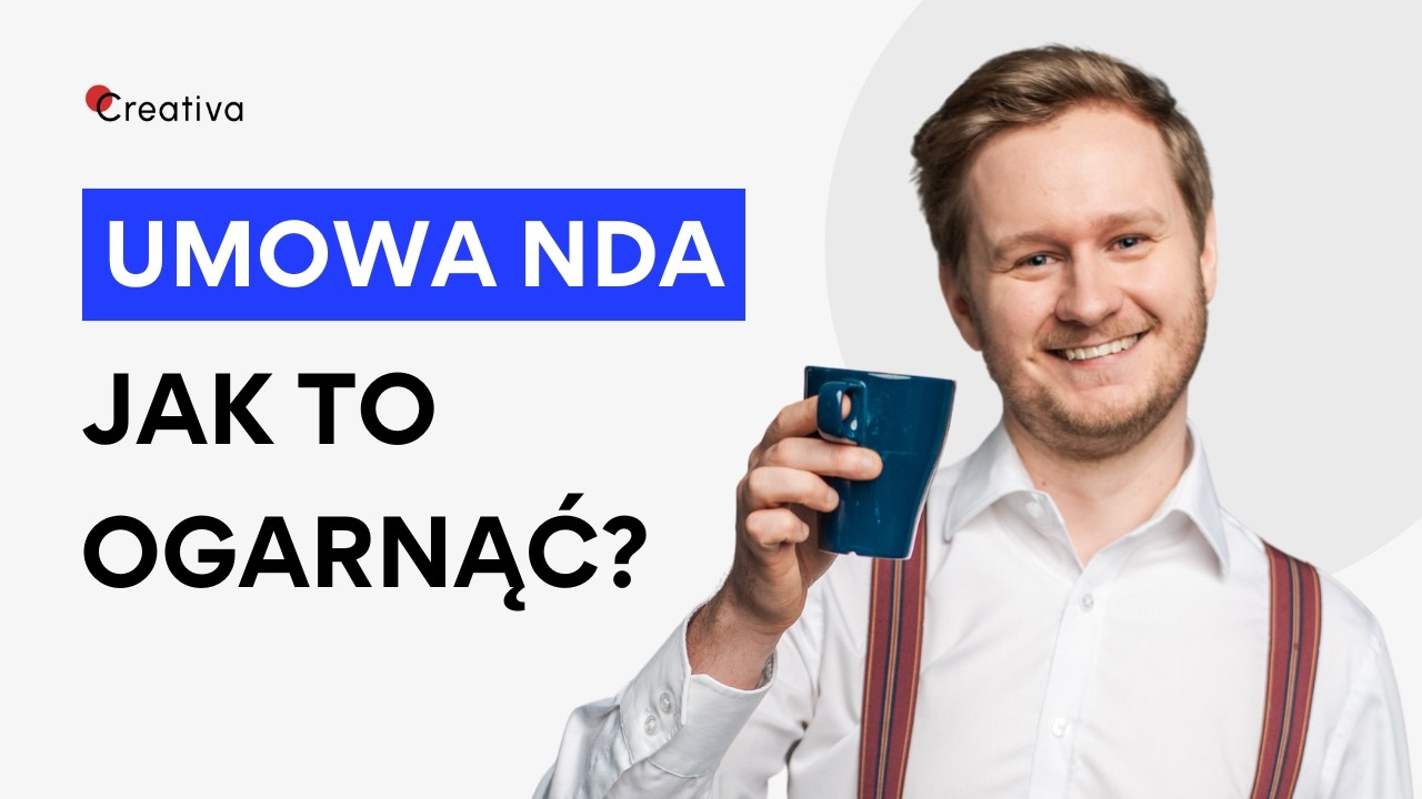 UMOWA NDA (o zachowaniu poufności) - czym jest i co powinna zawierać?