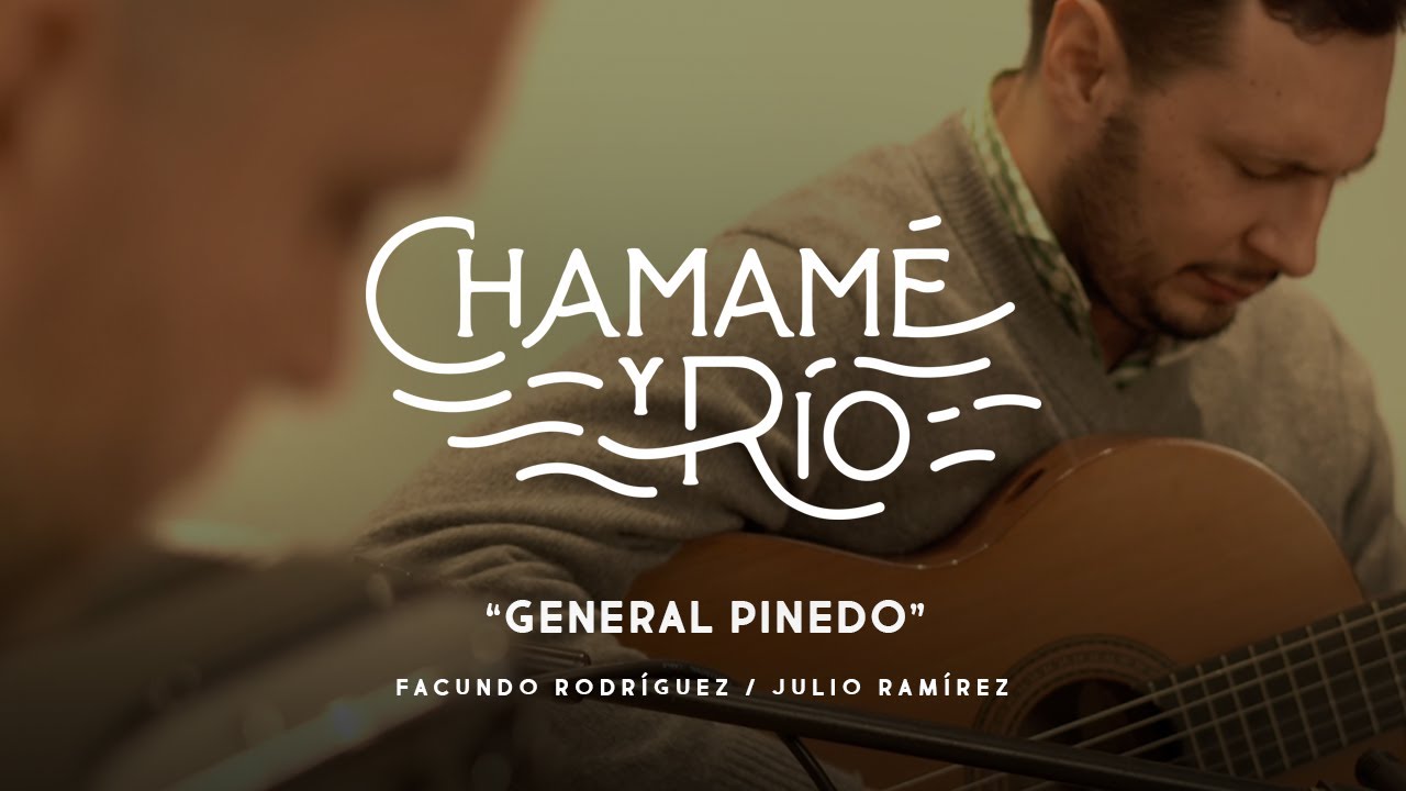 GENERAL PINEDO I CHAMAME Y RIO I FACUNDO RODRIGUEZ Y JULIO RAMIREZ