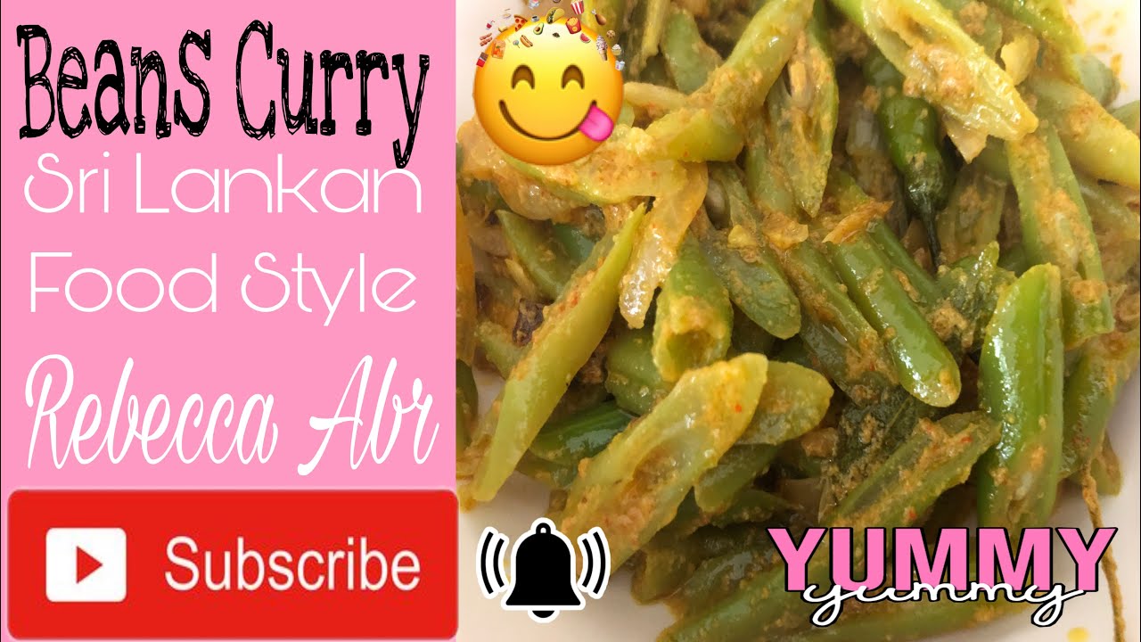 Beans Curry | Sri Lankan food style | Rebecca Abr