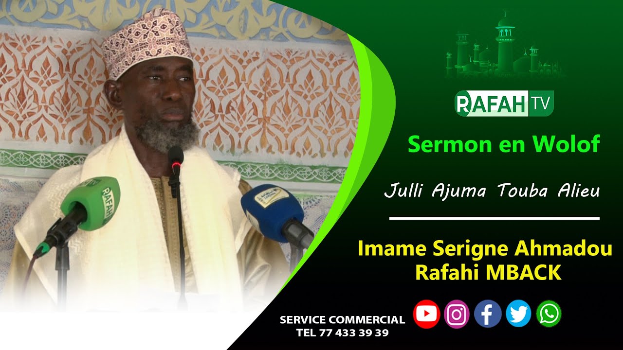 Khoutba S Ahmadou Rafahi Mbacke du 26 Septembre 2025 : yamal&eacute;..
