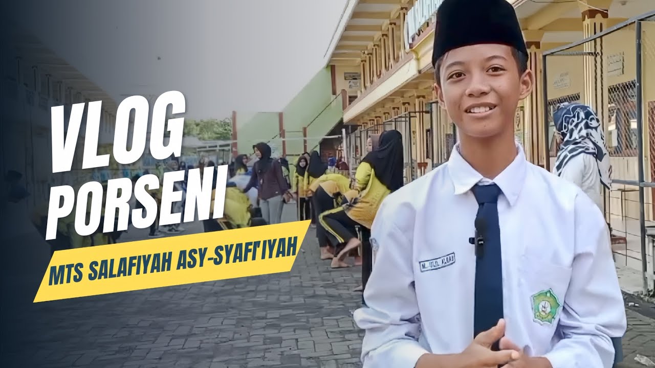 MADRASAH AGEN PERUBAHAN_VLOG PORSENI MTs KABUPATEN TUBAN 2025