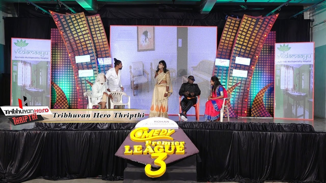 COMEDY PREMIER LEAGUE SEASON 3 || TRIBHUVAN HERO THRIPTHI episode 209