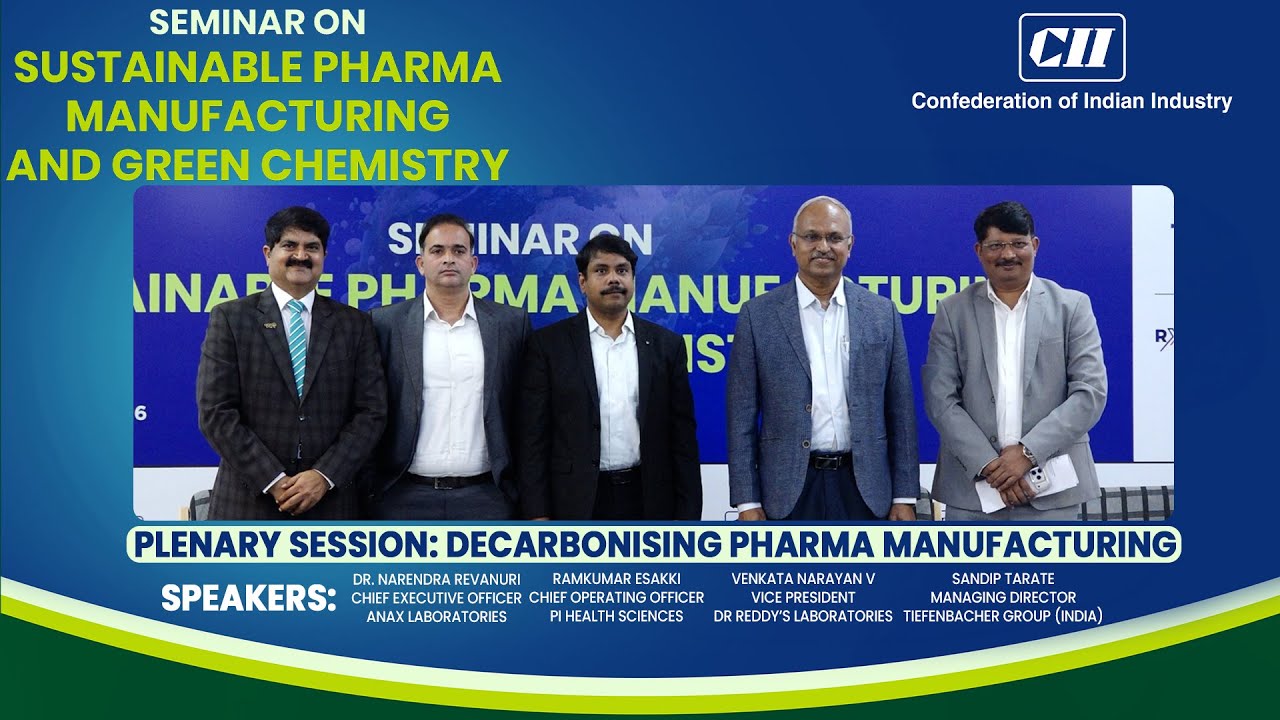 Green Chemistry & Decarbonisation | CII Sustainable Pharma Manufacturing