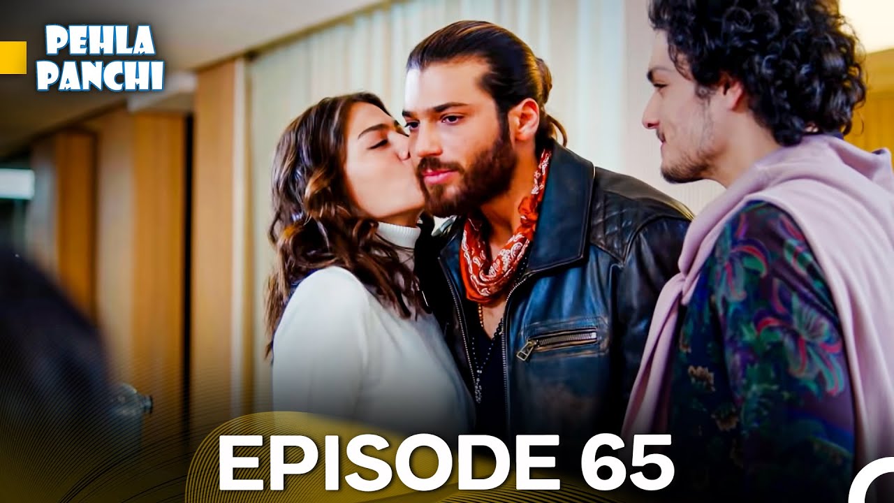 Pehla Panchi | Day Dreamer in Hindi Dubbed 65 | Erkenci Kus