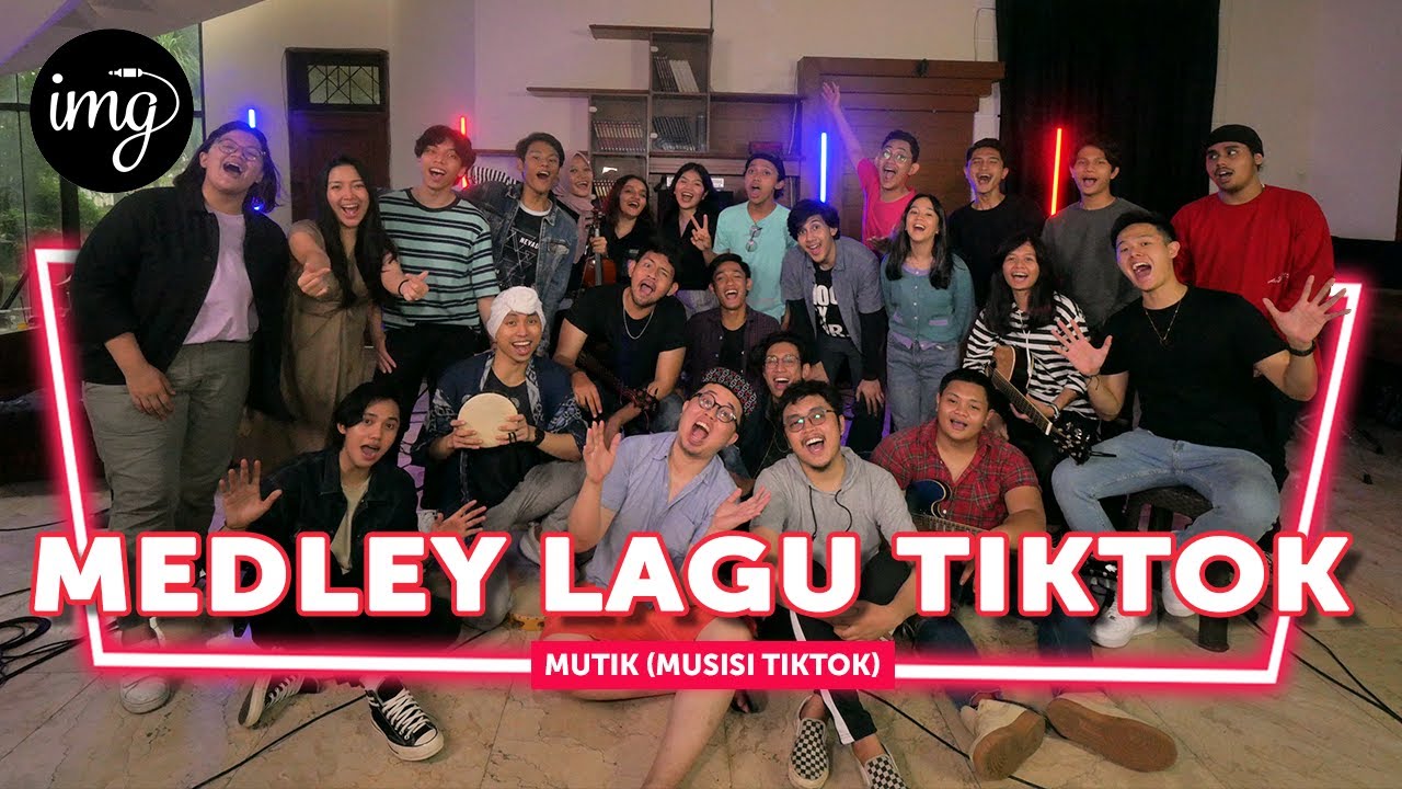 MEDLEY TIKTOK - MUTIK (MUSISI TIKTOK)