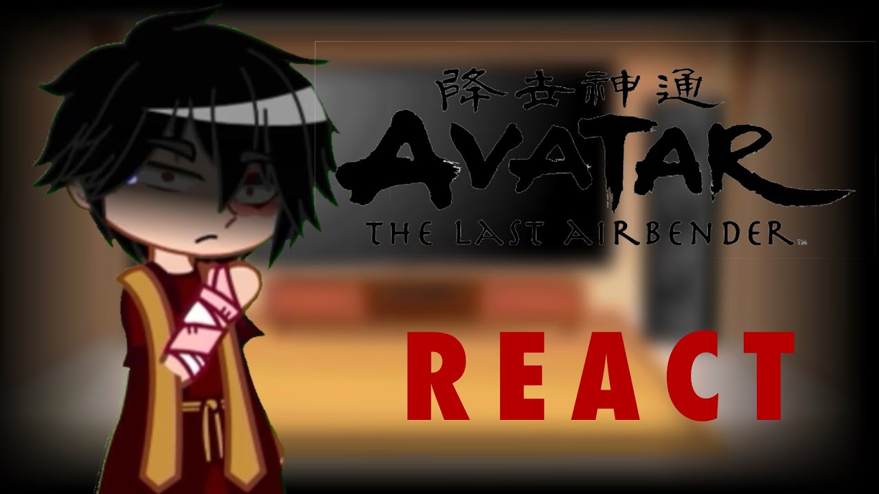 ATLA React to Zuko | ANGST | PART 1 | Avatar The Last Airbender