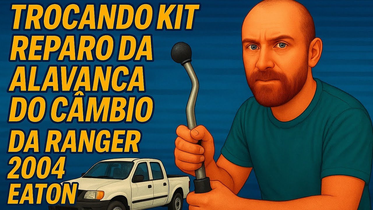 Trocando kit reparo da alavanca do câmbio da Ranger 2004 Eaton