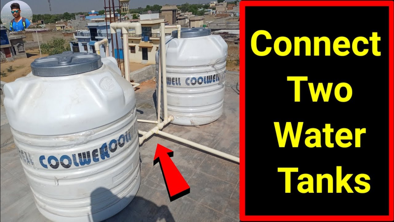 how to Connect 2 water tanks | दो टंकी एक साथ फिटिंग कैसे करे | in hindi | 2020
