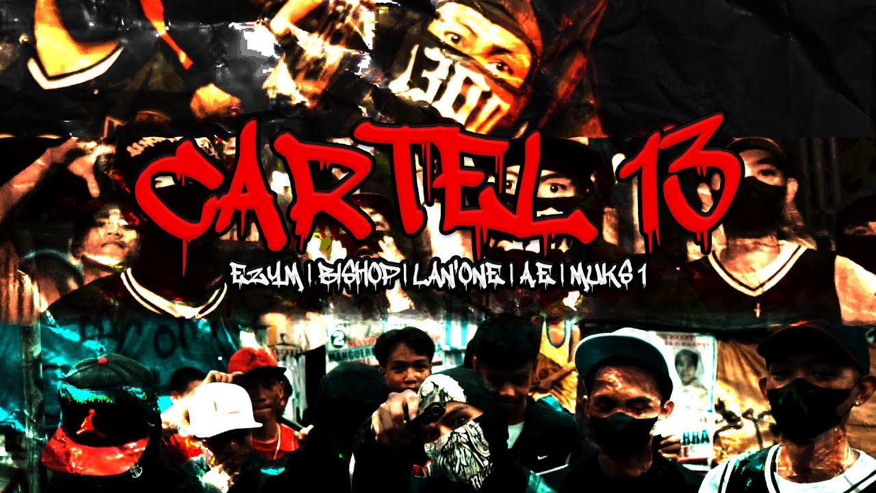 Cartel 13 - EzyM | Bishop | Lan'One | A.E | Muks1 (Official Music Video)