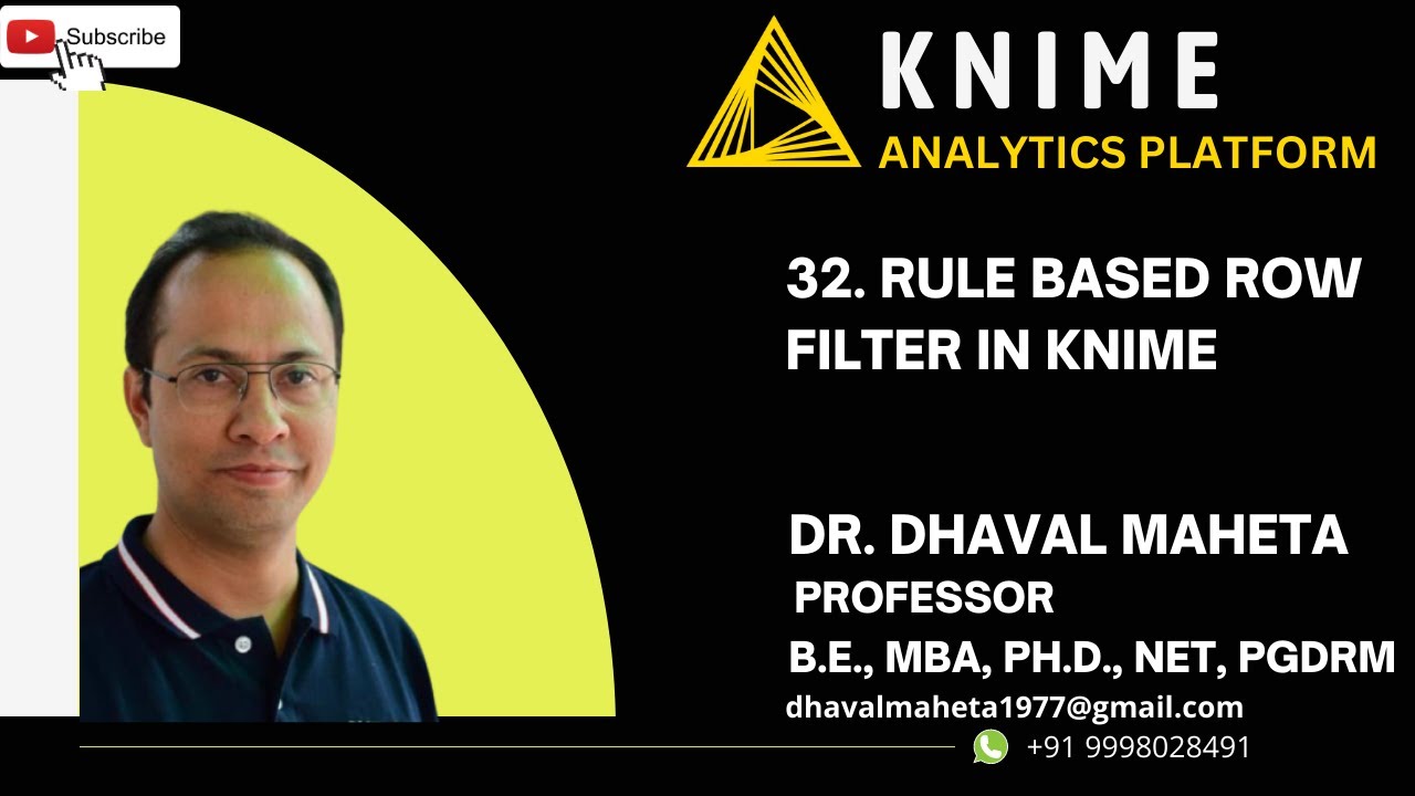 32. Rule Based Row Filter in KNIME || Dr. Dhaval Maheta