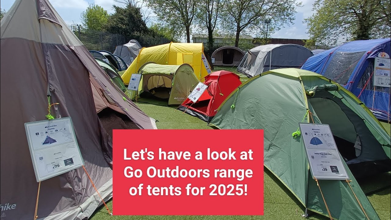 Let's see which tents Go Outdoors have in stock for 2025!