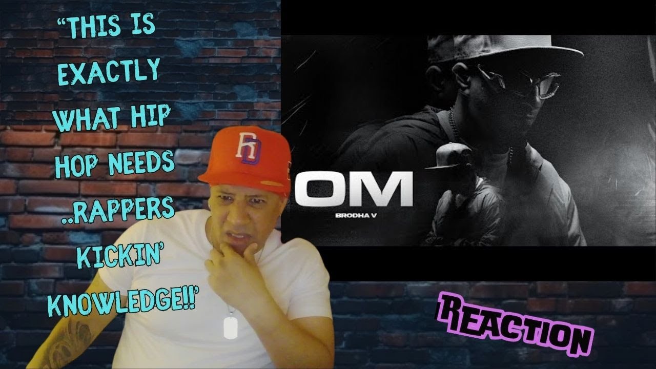 OM -  Brodha V MUSIC REACTION