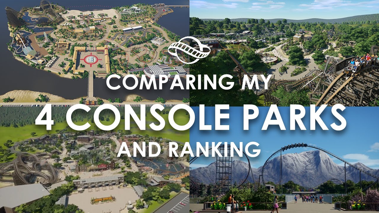Comparing my 4 console parks ( and ranking ) - Planet Coaster