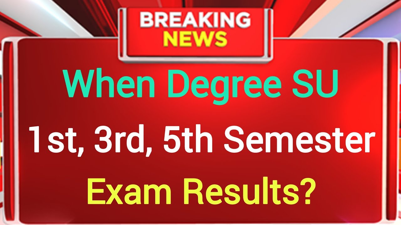 When Degree SU 1,3,5 Semester Results ,#viral #yt #result #exam #semester