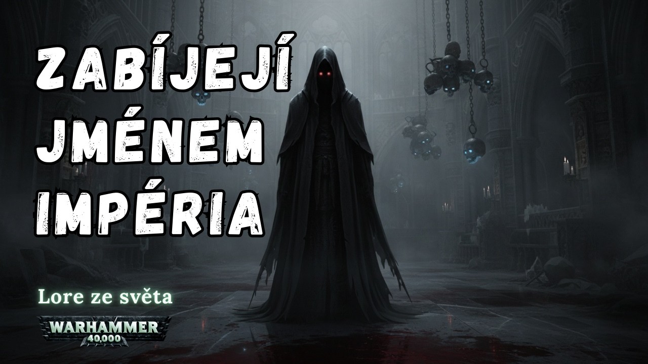 Officio Assassinorum – Tichá zbraň, která mění dějiny | Warhammer 40K Lore Česky