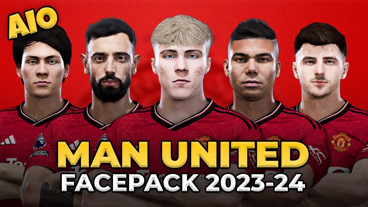 Manchester United Facepack Season 2023/24 | Sider and Cpk | Football Life 2023 and PES 2021