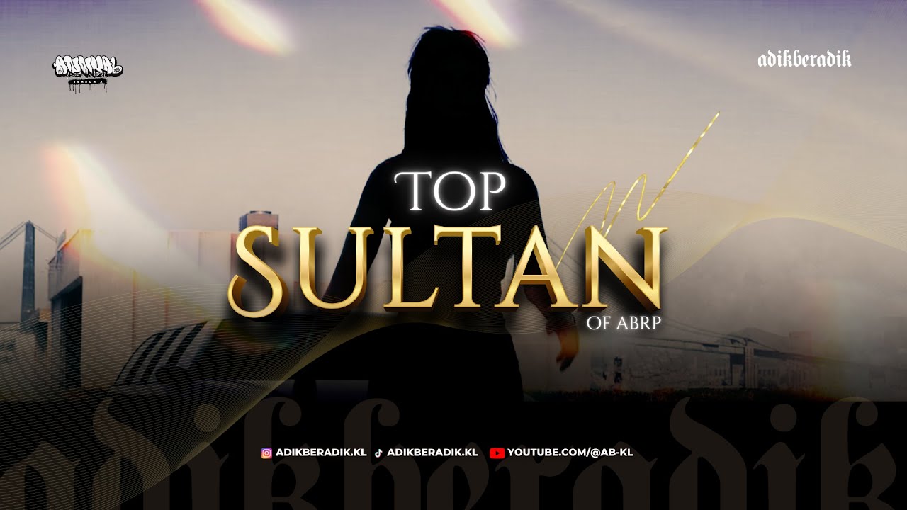 ABRP | Top Sultan of ABRP 2025