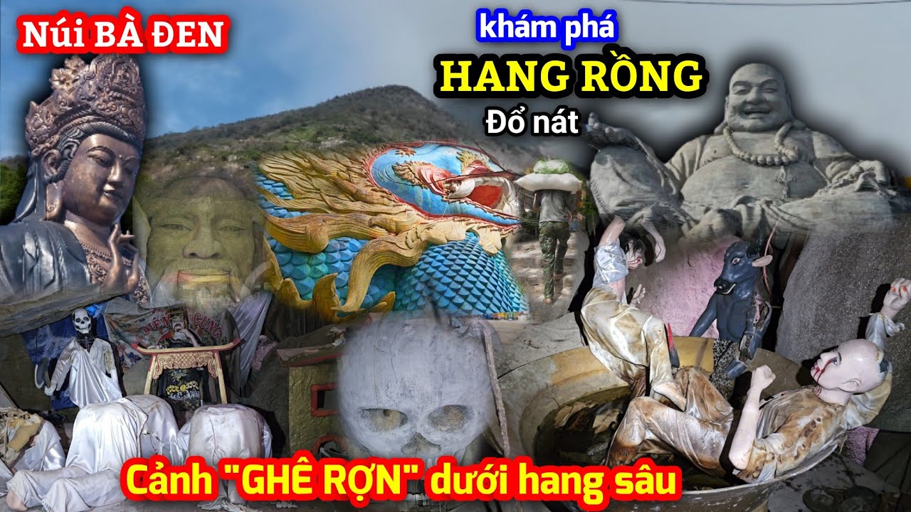Cảnh tượng GHÊ RỢN dưới hang sâu không 1 bóng người khám phá nơi đổ nát bị lãng quên trên núi BÀ ĐEN