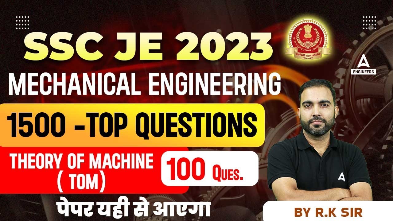 SSC JE Mechanical Engineering | TOP 1500 Questions | Theory of Machine (100 Ques.) By R.K Sir