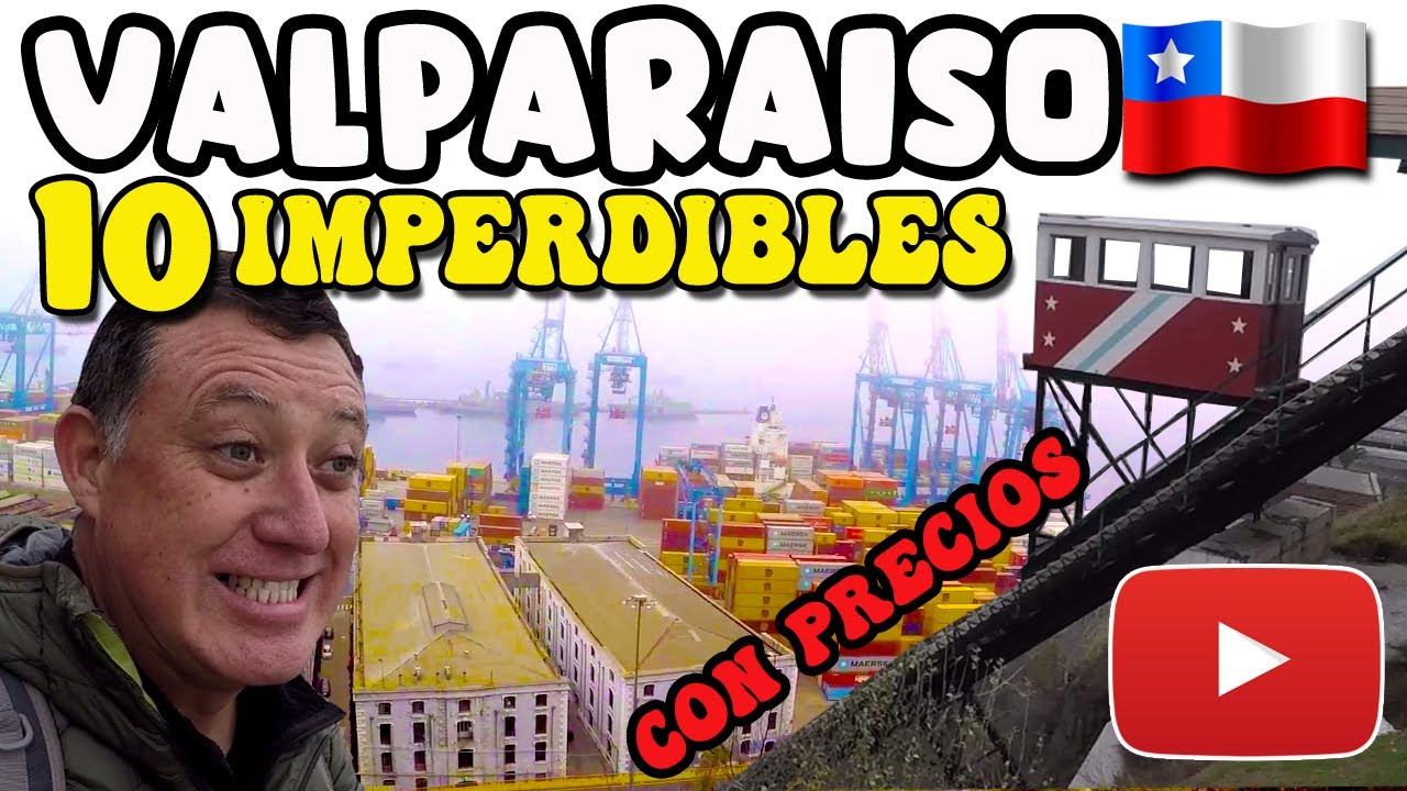 VALPARAISO CHILE (con precios)