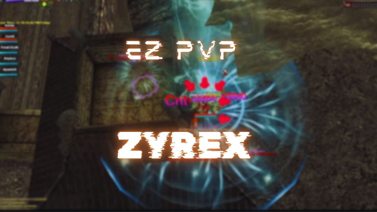 ZyreX - EZ PVP