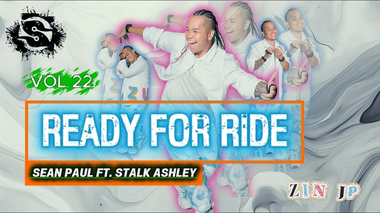 ГОТОВЫ К ПОЕЗДКЕ | Шон Пол и Сталк Эшли | ЗУМБА ФИТНЕС | Том 22 | 2026