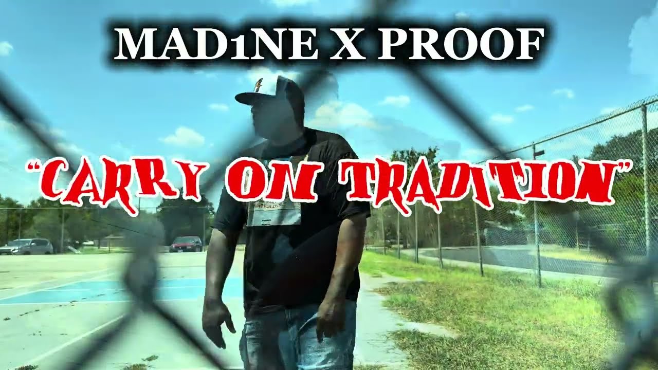 Mad1ne & Dj Proof - Carry On Tradition (Official Music Video 2025)