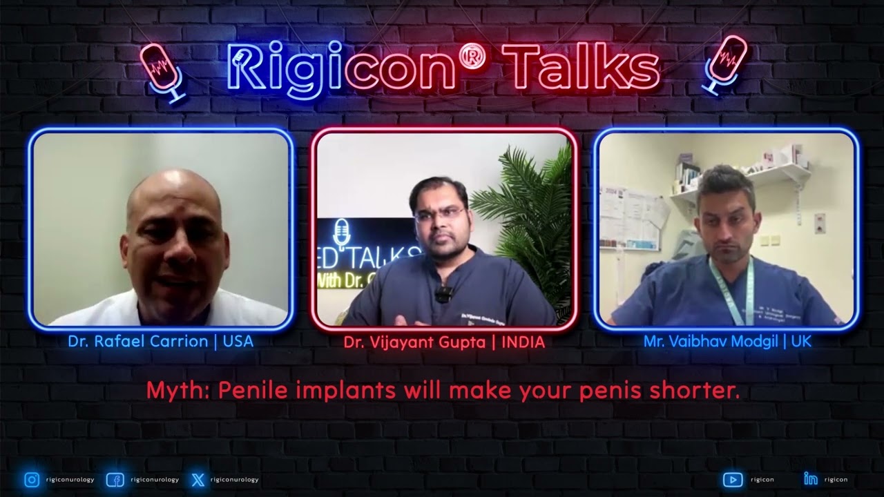 Rigicon Talks - Session 3 - Myths and Facts About Penile Implants