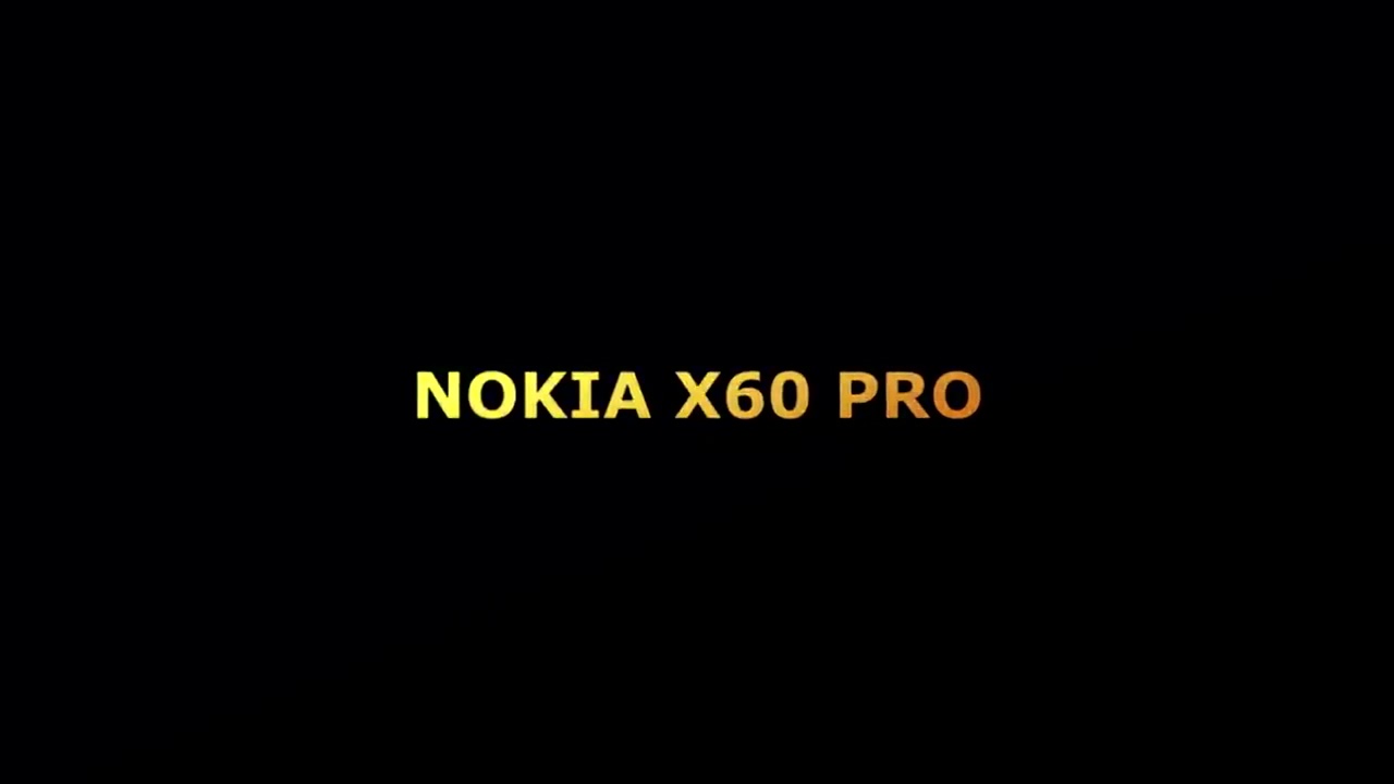 New Nokia 2022 x60 pro 200 mega  pixl