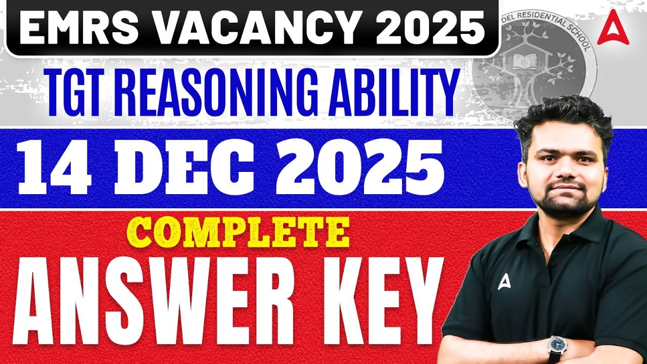 EMRS TGT Reasoning Ability Answer Key 2025: Complete Solutions (14 Dec Exam)