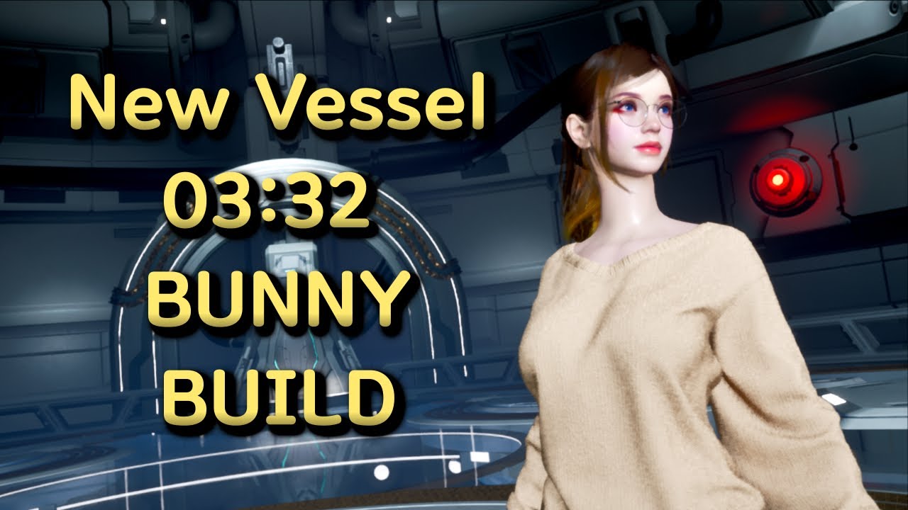 -TFD- New Void Vessel 03:32 Bunny Build/뉴 베슬 버니 솔플 3분 32초 빌드